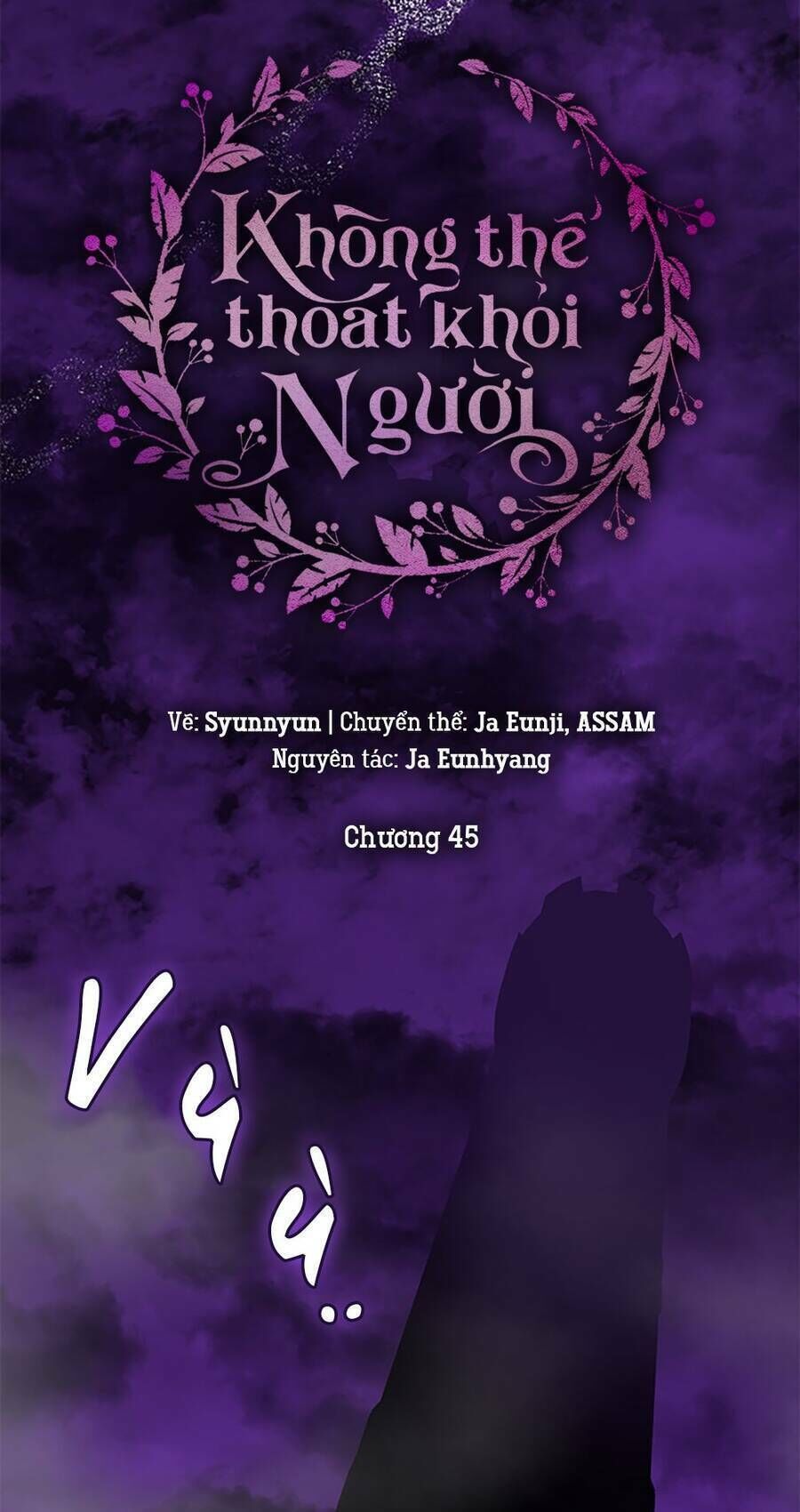 không thể thoát khỏi người chapter 45 - Next chapter 46