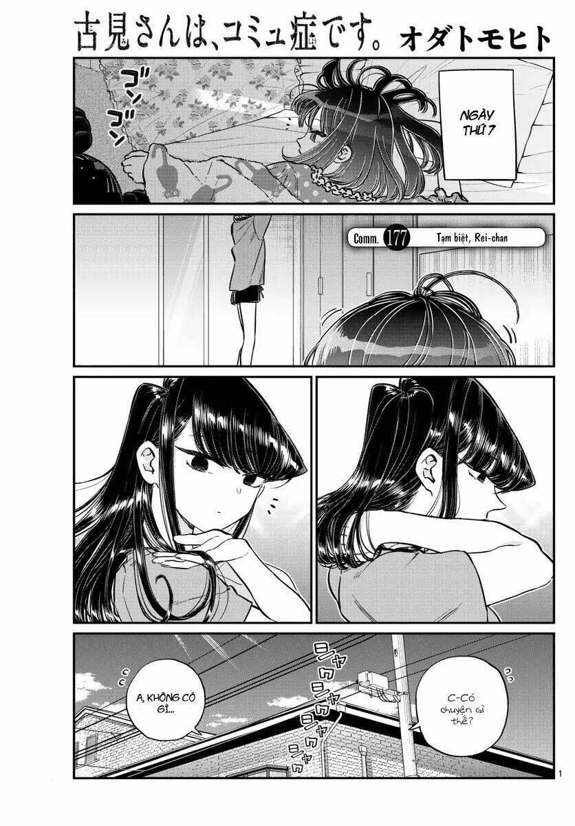 komi không thể giao tiếp chapter 177: - tạm biệt, rei-chan - Trang 2