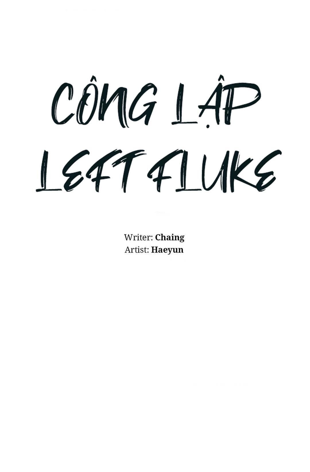 Công Lập Left Fluke Chapter 2 - Trang 1