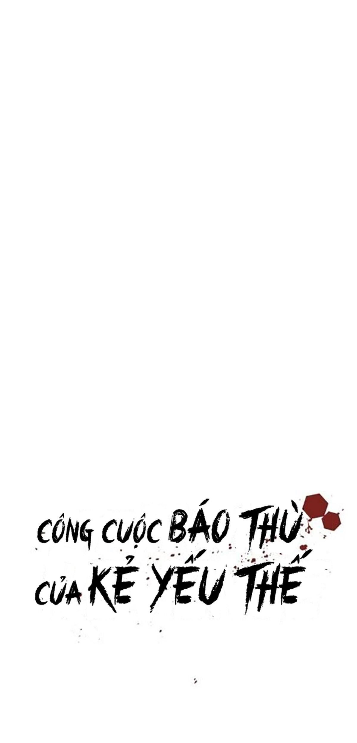 công cuộc báo thù của kẻ yếu thế Chapter 46 - Trang 1