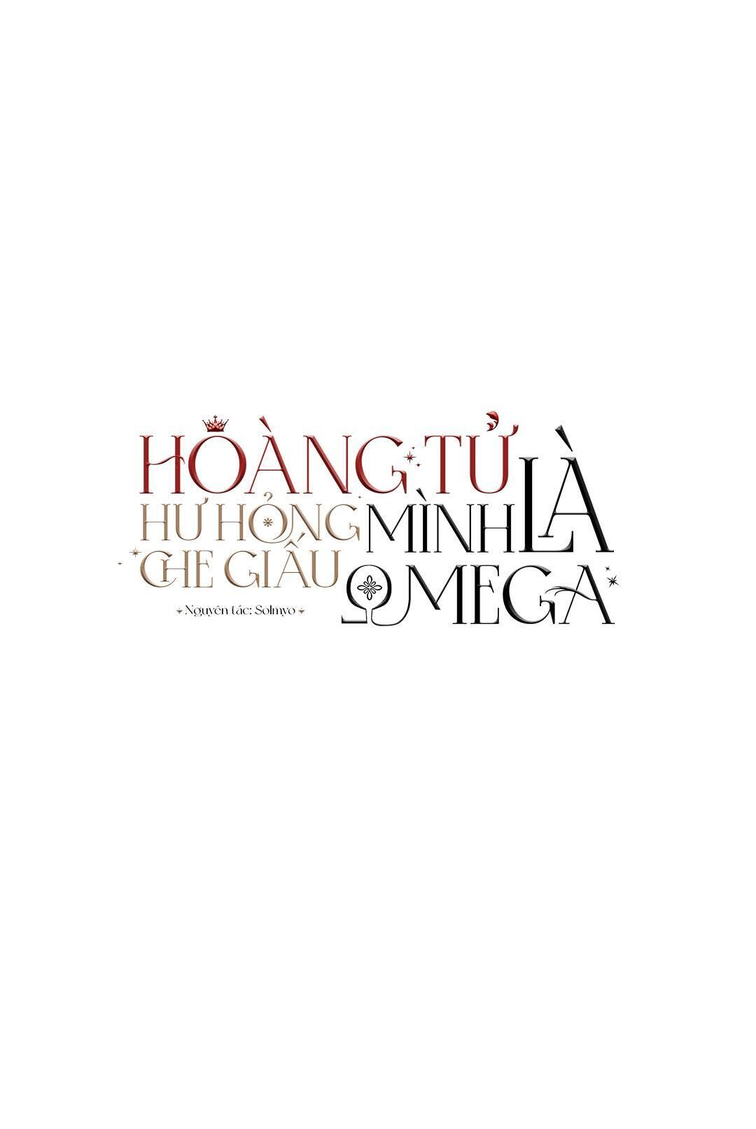 hoàng tử hư hỏng che giấu mình là omega Chapter 10 - Next Chương 11