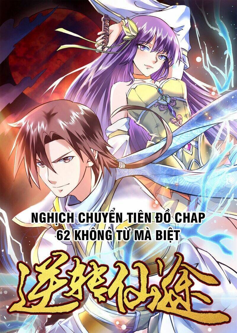 nghịch chuyển tiên đồ Chapter 62 - Trang 2