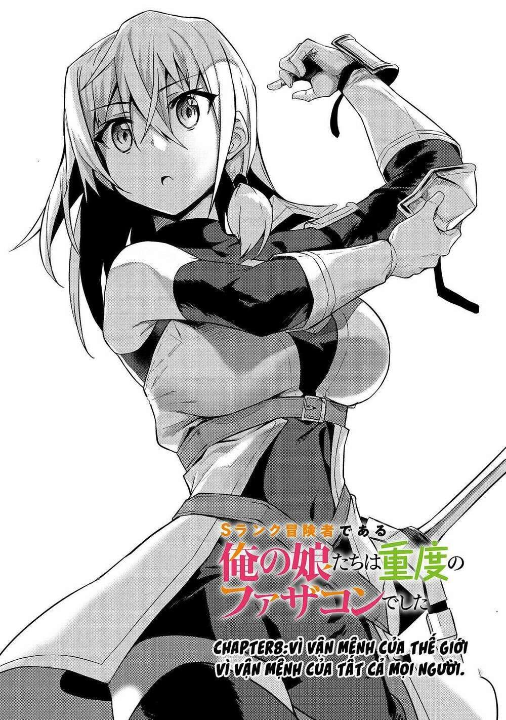 s rank boukensha de aru ore no musume-tachi wa juudo no father con deshita chapter 8: vận mệnh - Trang 2