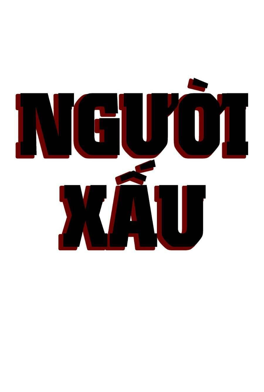 người xấu chapter 166 - Trang 1