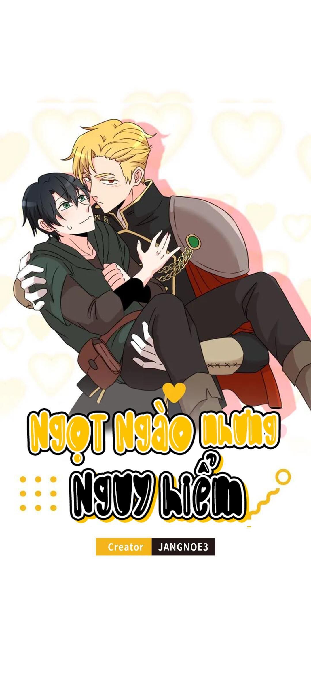 ngọt ngào nhưng nguy hiểm Chapter 21 - Trang 2