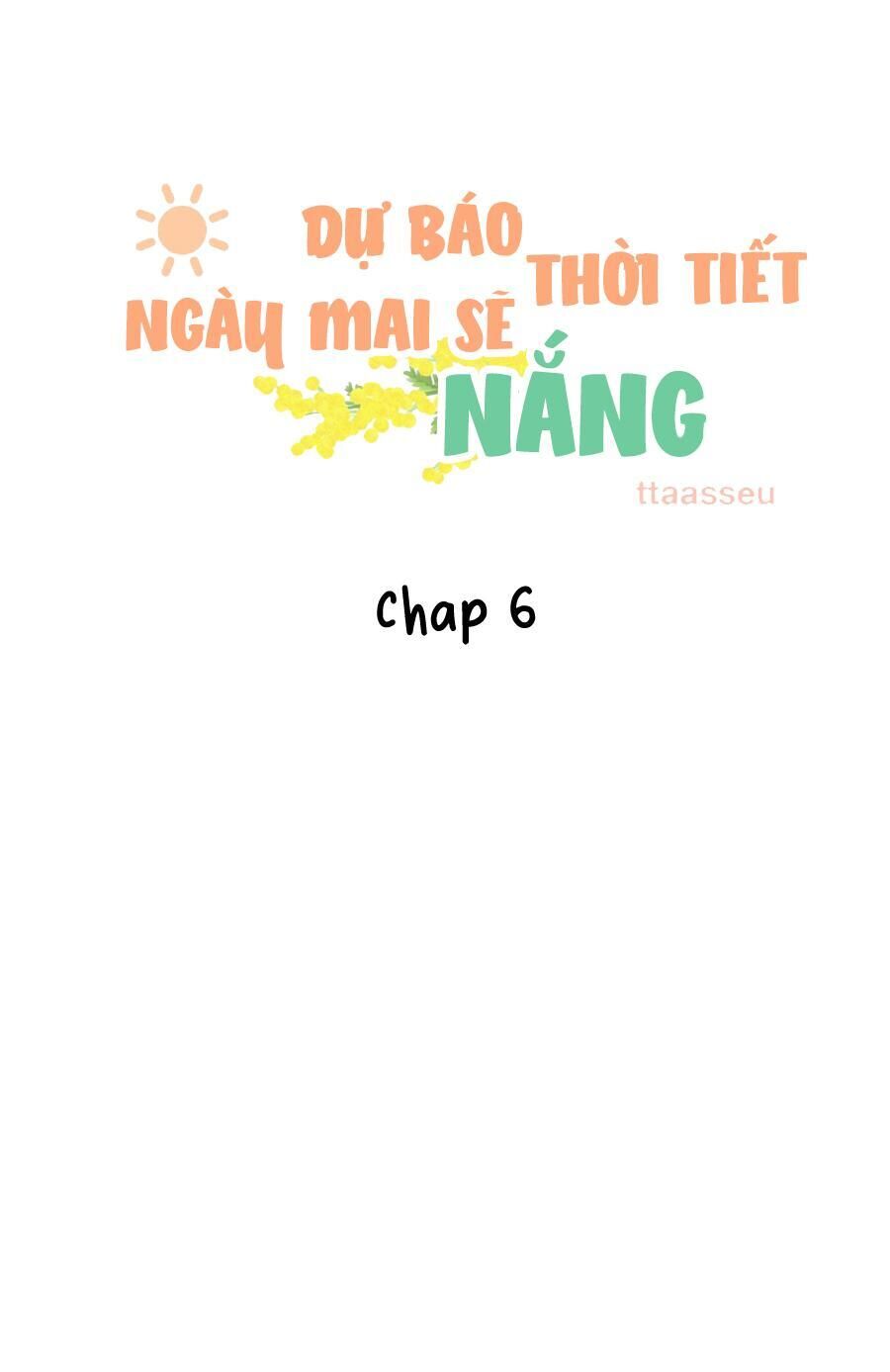 Dự Báo Thời Tiết Ngày Mai Sẽ Nắng Chapter 6 - Trang 2