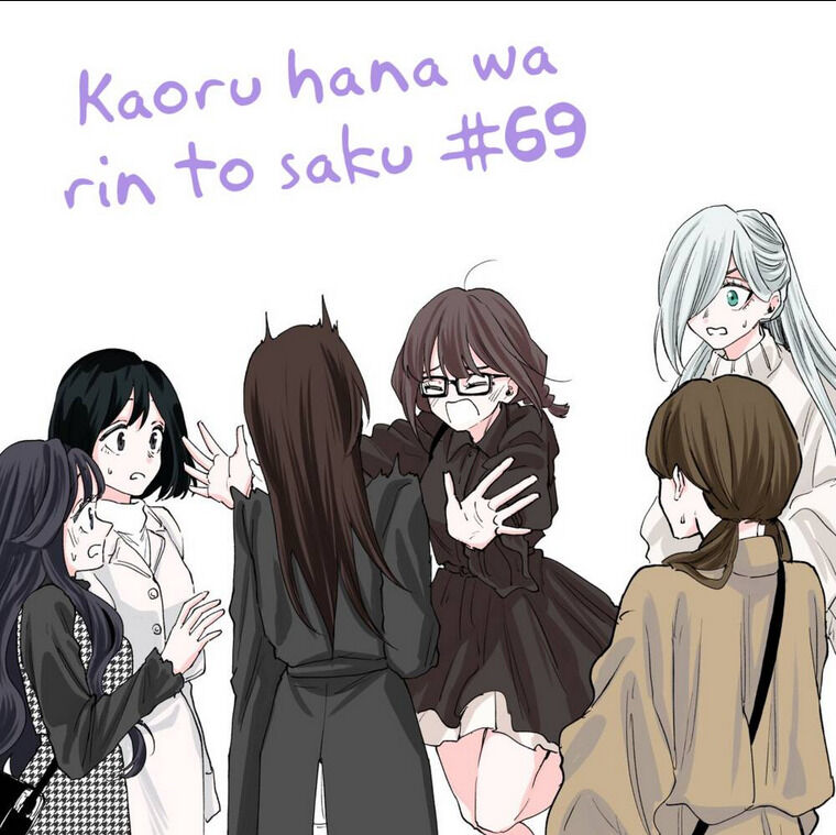 the fragrant flower blooms with dignity - kaoru hana wa rin to saku chapter 69 - Next chapter 70