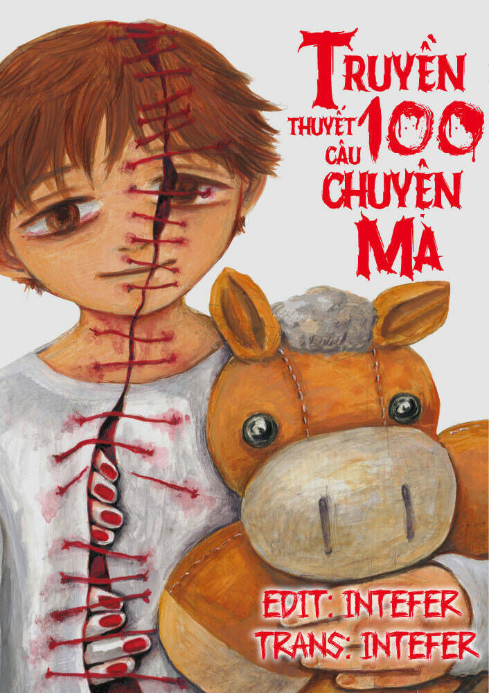 truyền thuyết 100 câu chuyện ma chapter 100 - Trang 1