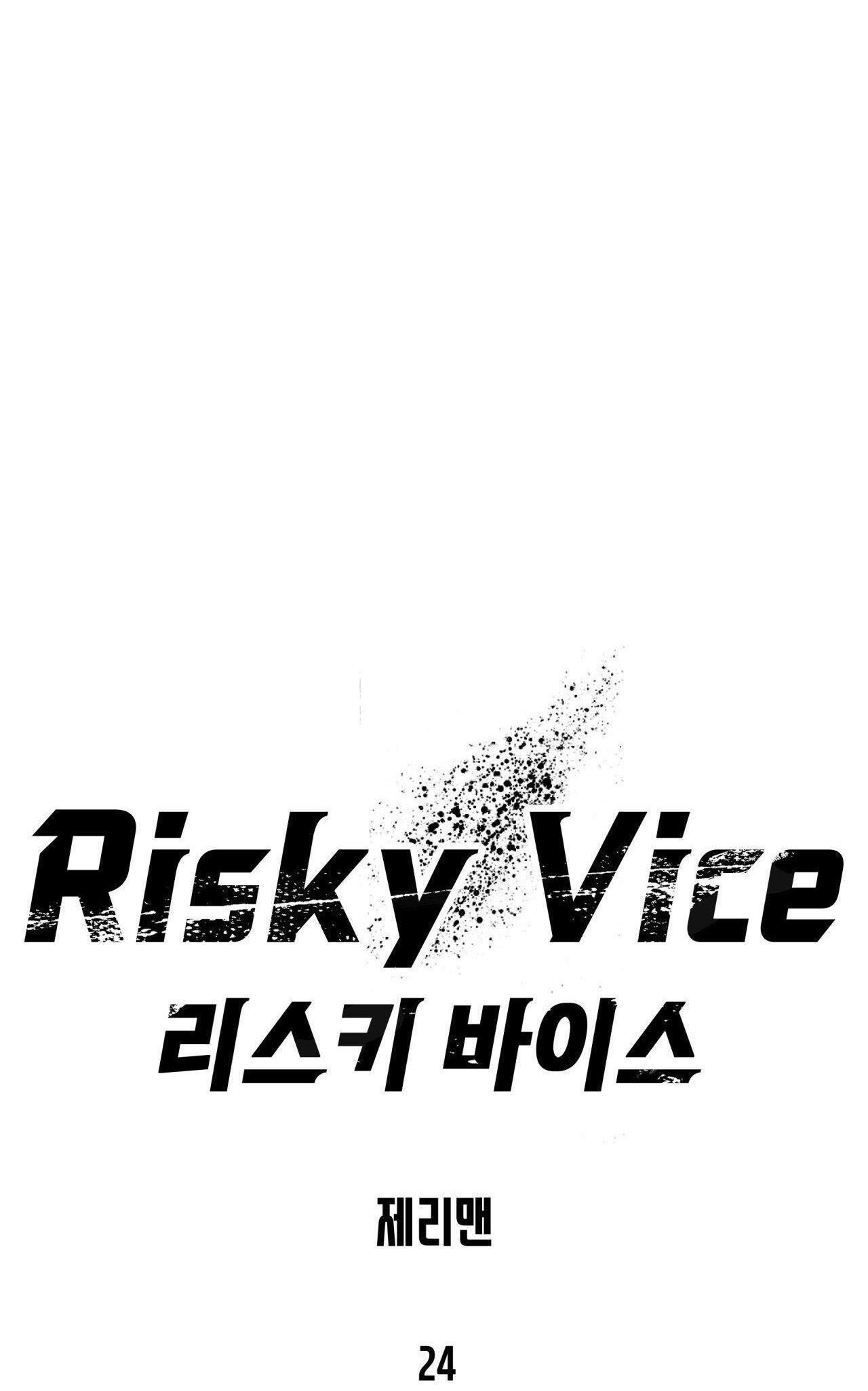 Risky Vice Chapter 24 - Trang 2