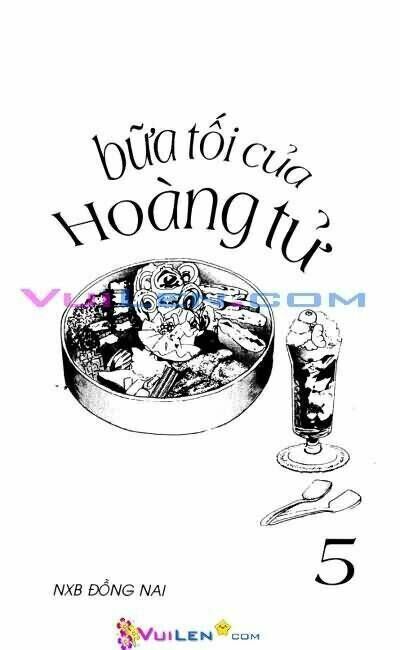 Bữa tối của hoàng tử Chapter 5 - Trang 2