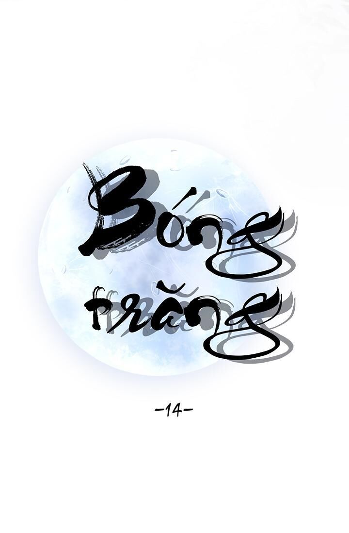 bóng trăng Chapter 14 - Trang 2