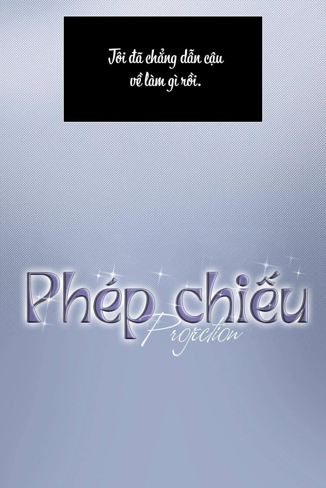 (cbunu) phép chiếu Chapter 0 Giới thiệu - Next Chương 1