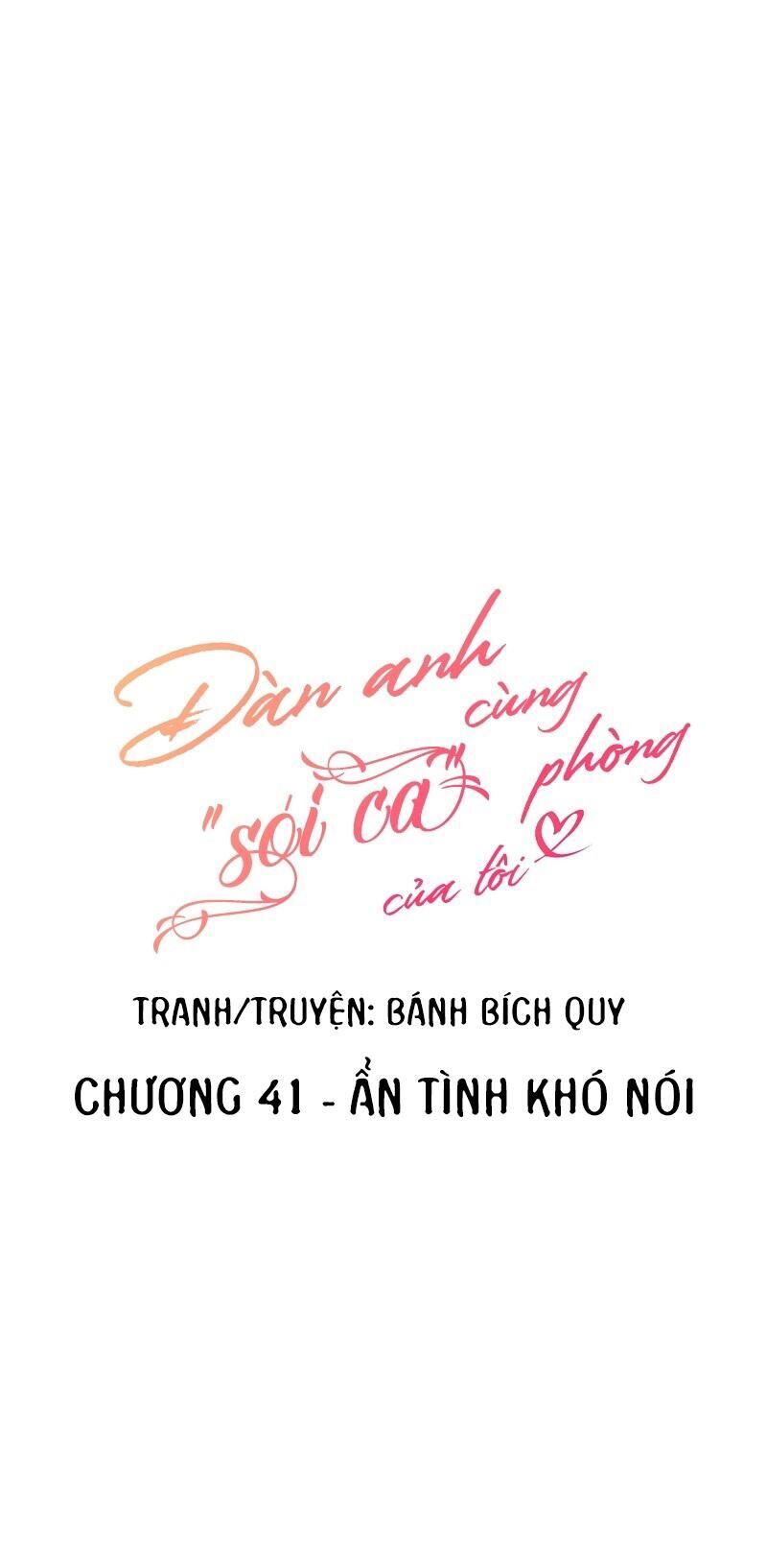 Đàn Anh Sói Ca Cùng Phòng Của Tôi Chapter 41 - Next Chapter 42