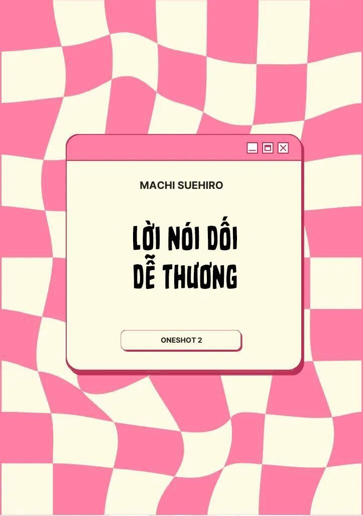 Những Chàng Trai Hai Mặt Chapter 2 Machi Suehiro - Next 