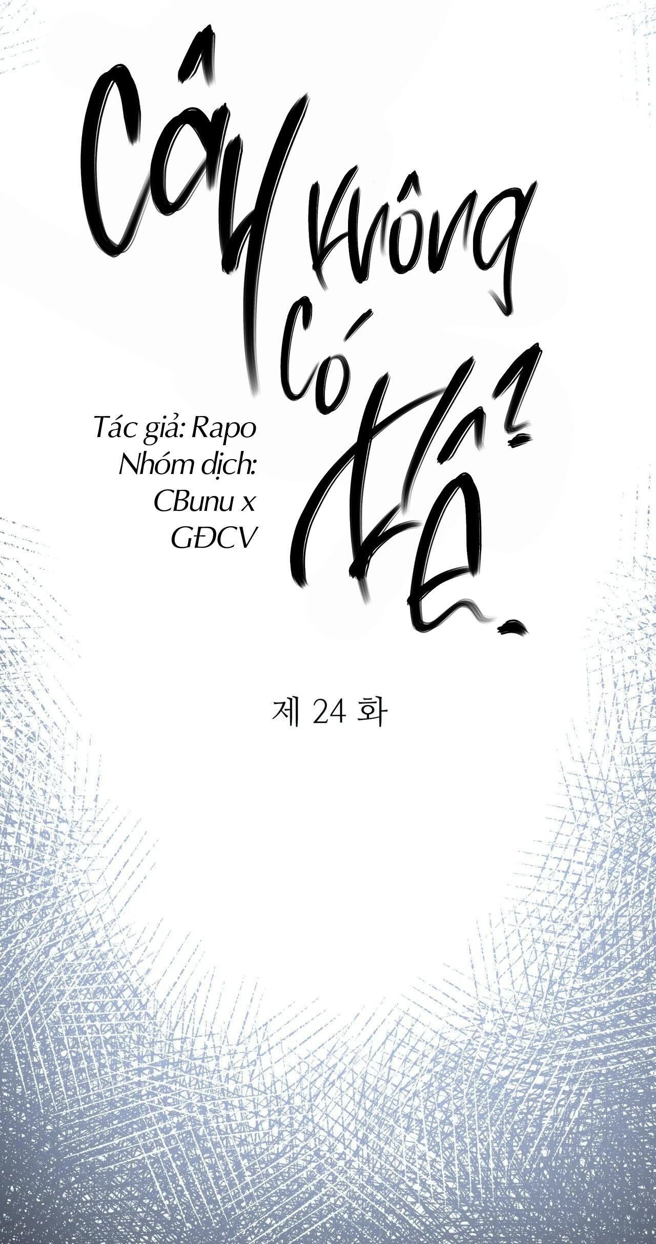 (CBunu) Cây Không Có Rễ Chapter 24 - Trang 1