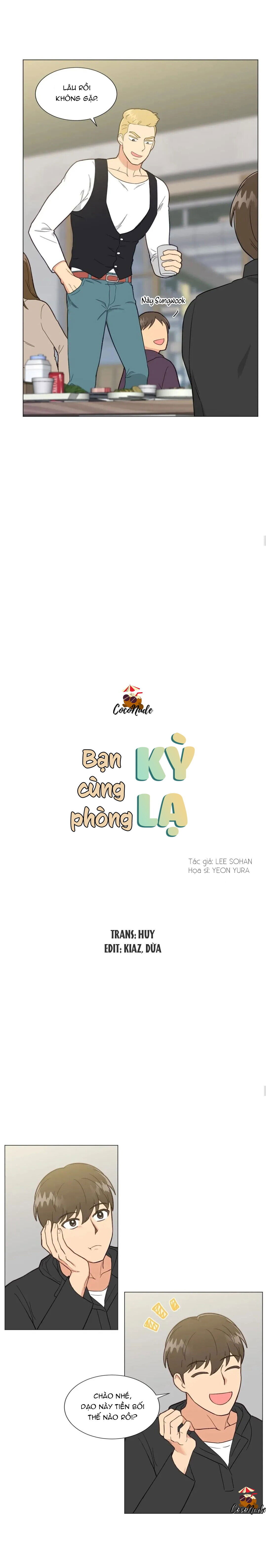 Bạn Cùng Phòng Kì Lạ Chapter 4 - Next Chapter 5