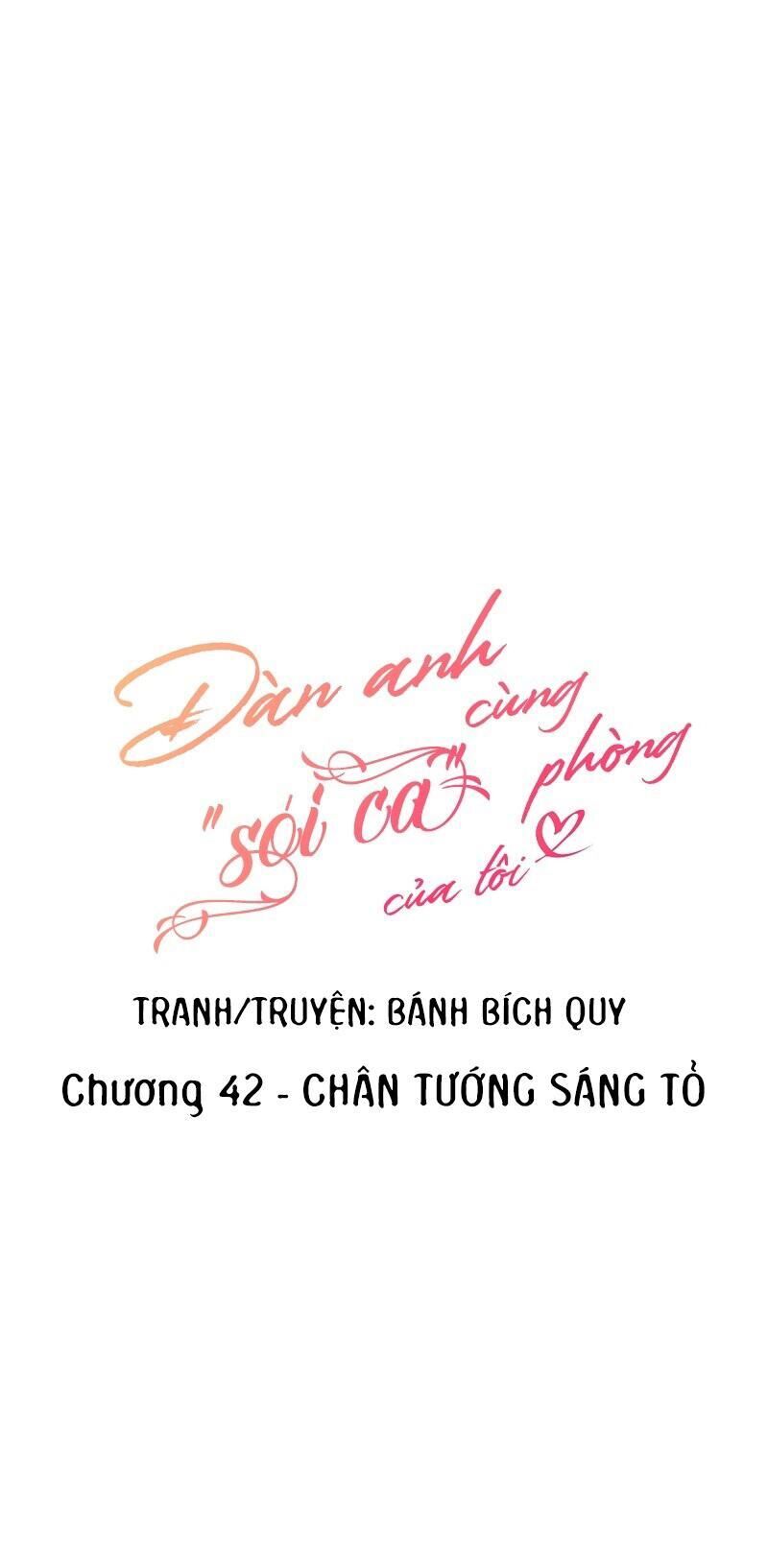 Đàn Anh Sói Ca Cùng Phòng Của Tôi Chapter 42 - Next Chapter 43