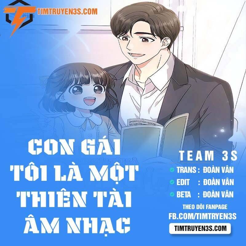 con gái tôi là một thiên tài âm nhạc chapter 45 - Next Chapter 45.1