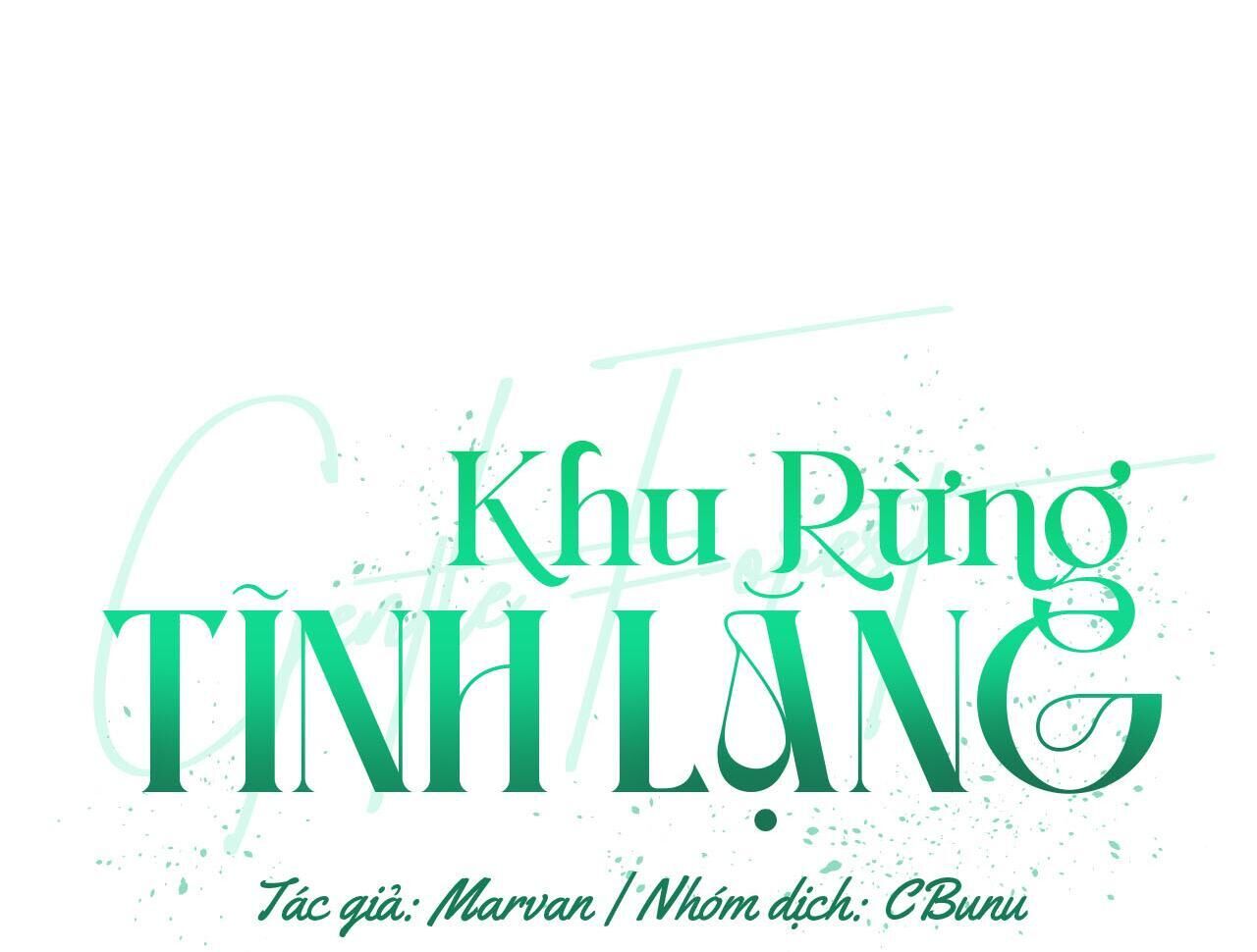 (cbunu) khu rừng tĩnh lặng Chapter 6 - Trang 2