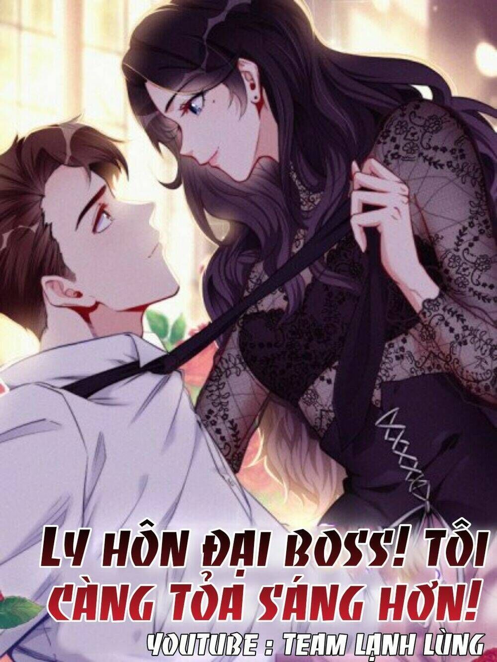 ly hôn với đại boss tôi càng tỏa sáng hơn chapter 28 - Trang 1