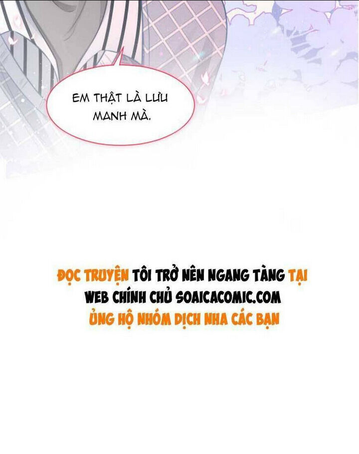 được các anh trai chiều chuộng tôi trở nên ngang tàng chapter 66 - Next chapter 67