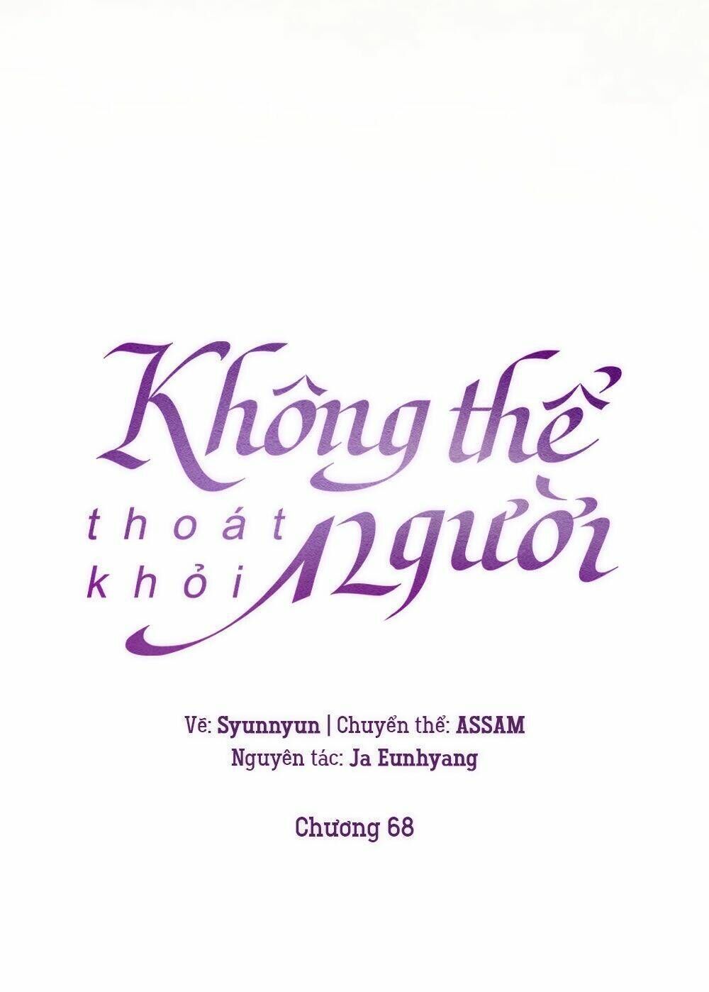 không thể thoát khỏi người chapter 68 - Next chapter 69