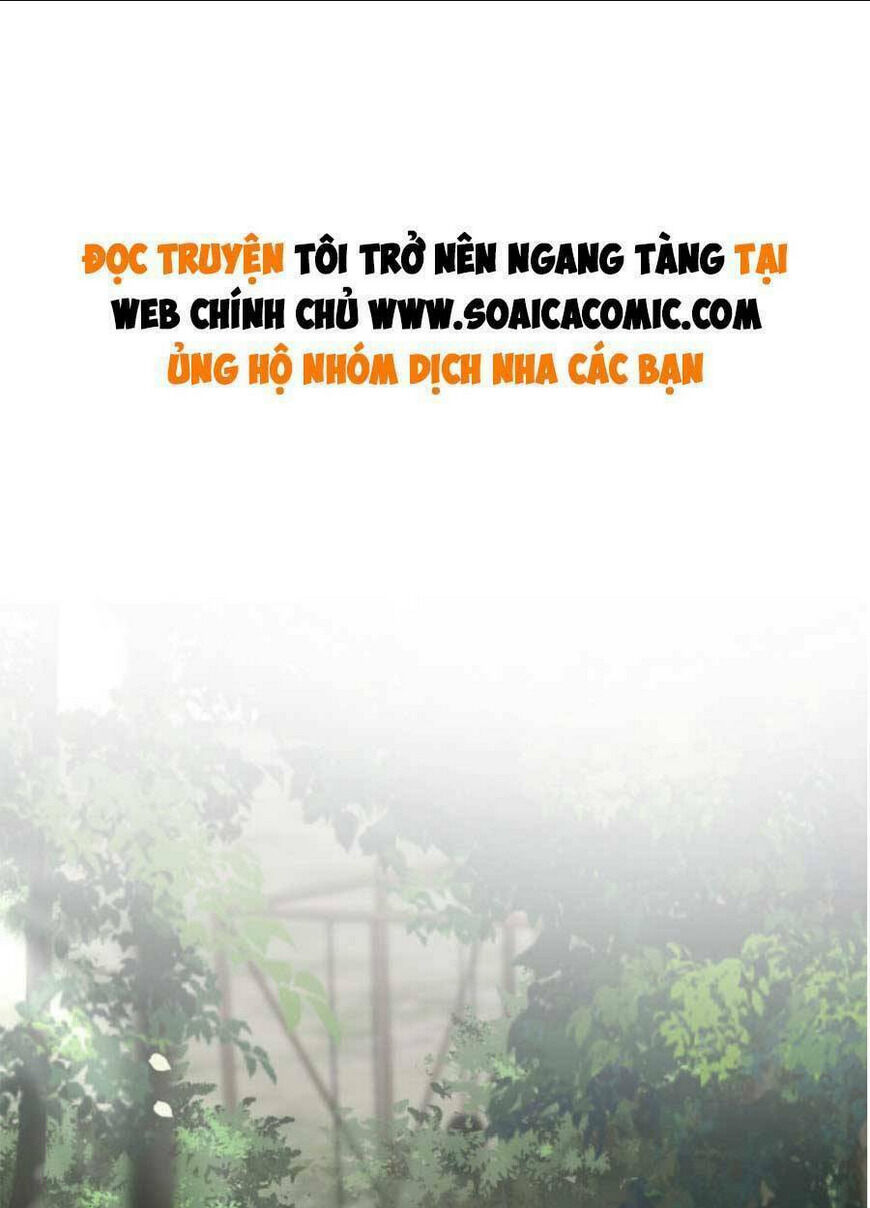 được các anh trai chiều chuộng tôi trở nên ngang tàng chapter 95 - Next chapter 96