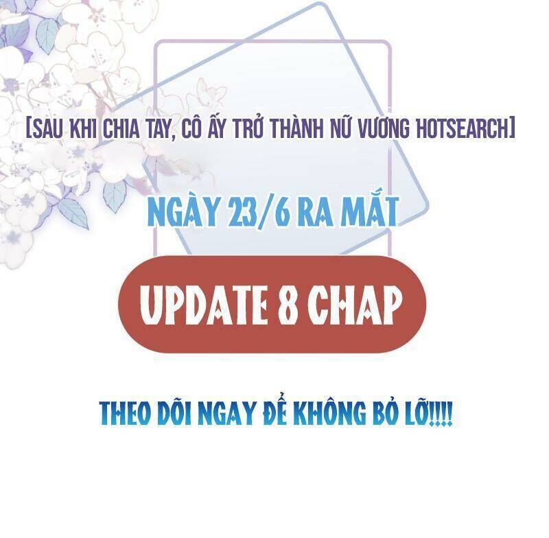 sau khi chia tay, cô ấy trở thành nữ vương hotsearch chapter 0 - Trang 2