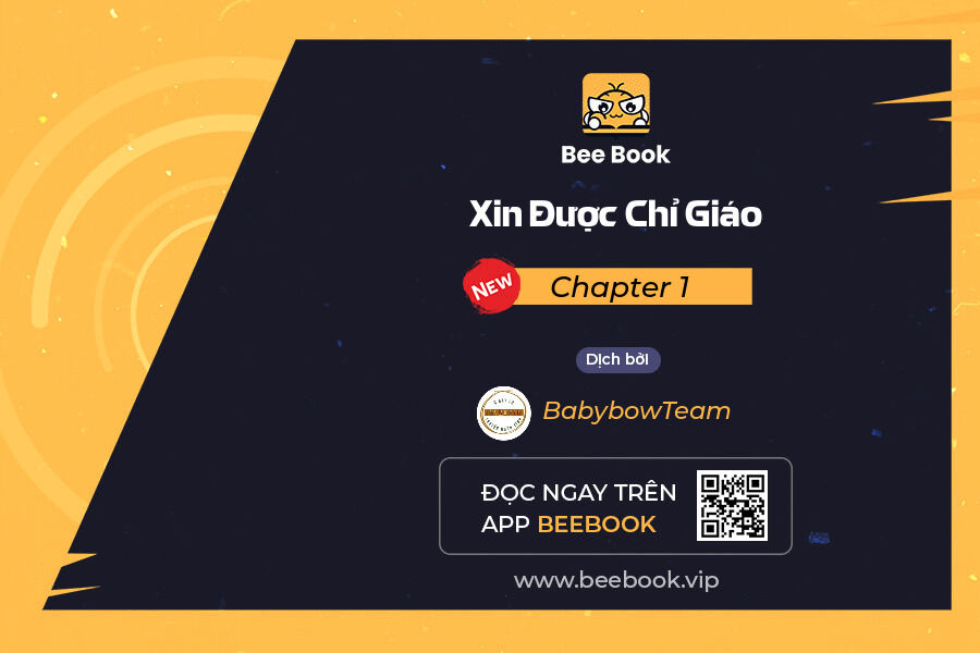 xin được chỉ giáo chapter 1 - Next Chapter 1.1