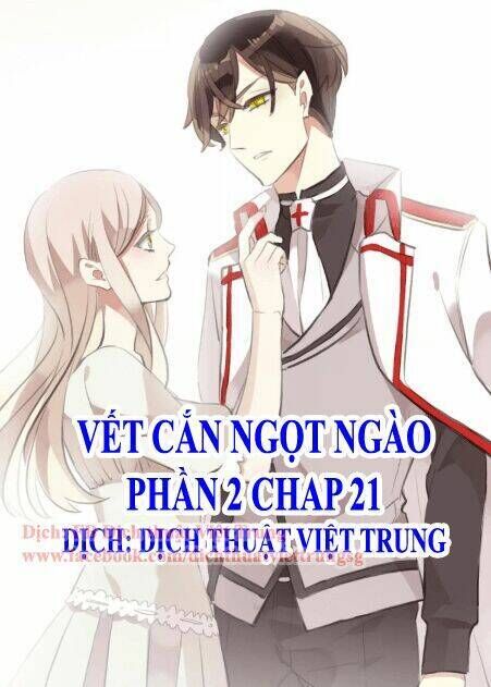 vết cắn ngọt ngào 2 chương 22 - Trang 2