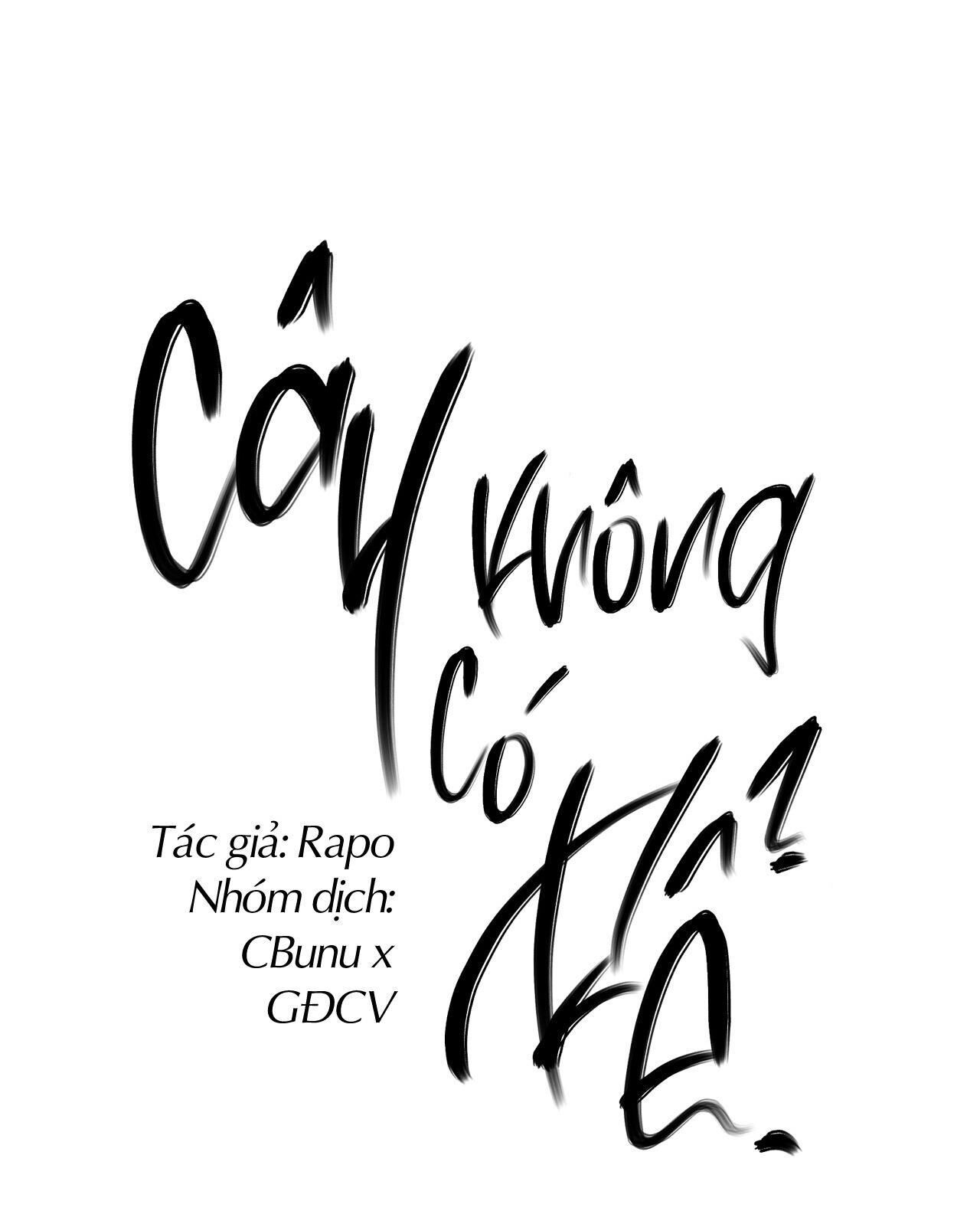 (CBunu) Cây Không Có Rễ Chapter 25 - Trang 1