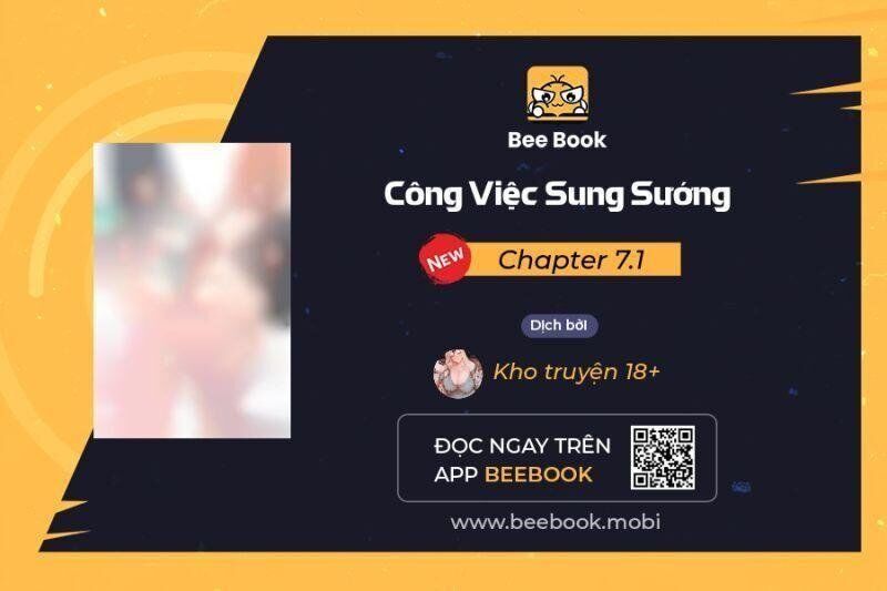 công việc sung sướng chapter 7.1 - Next chapter 8.1