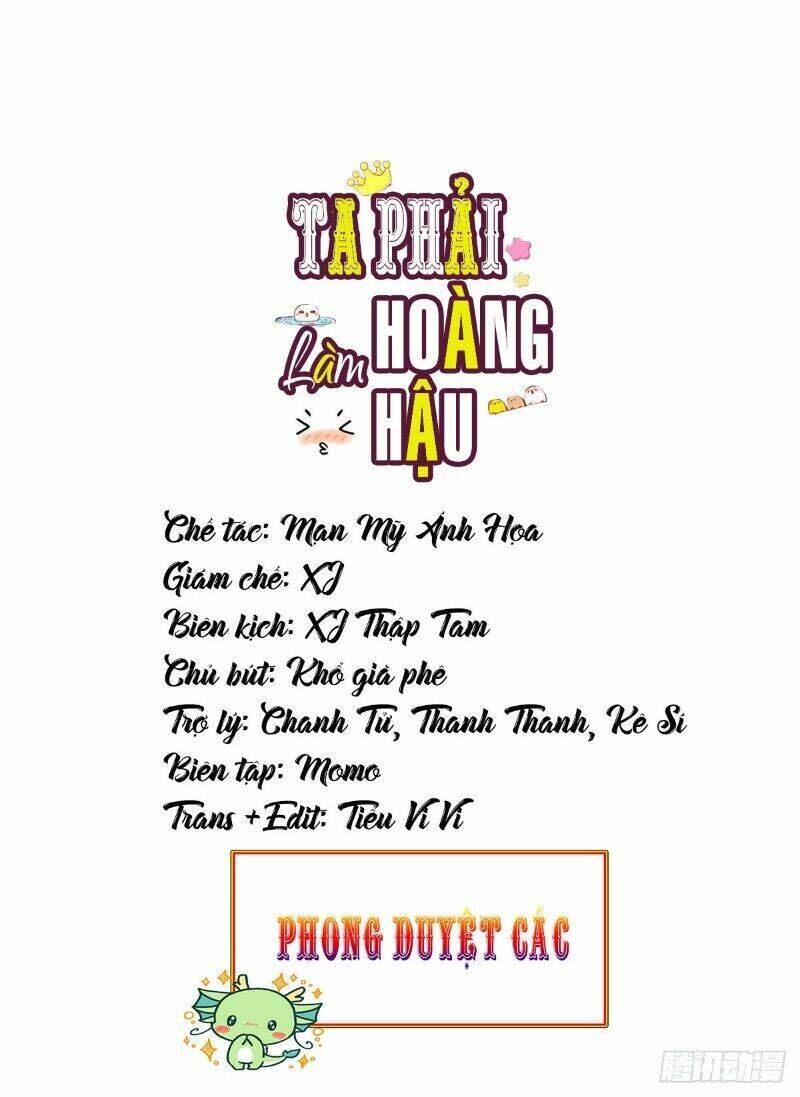 ta phải làm hoàng hậu chapter 25 - Trang 2