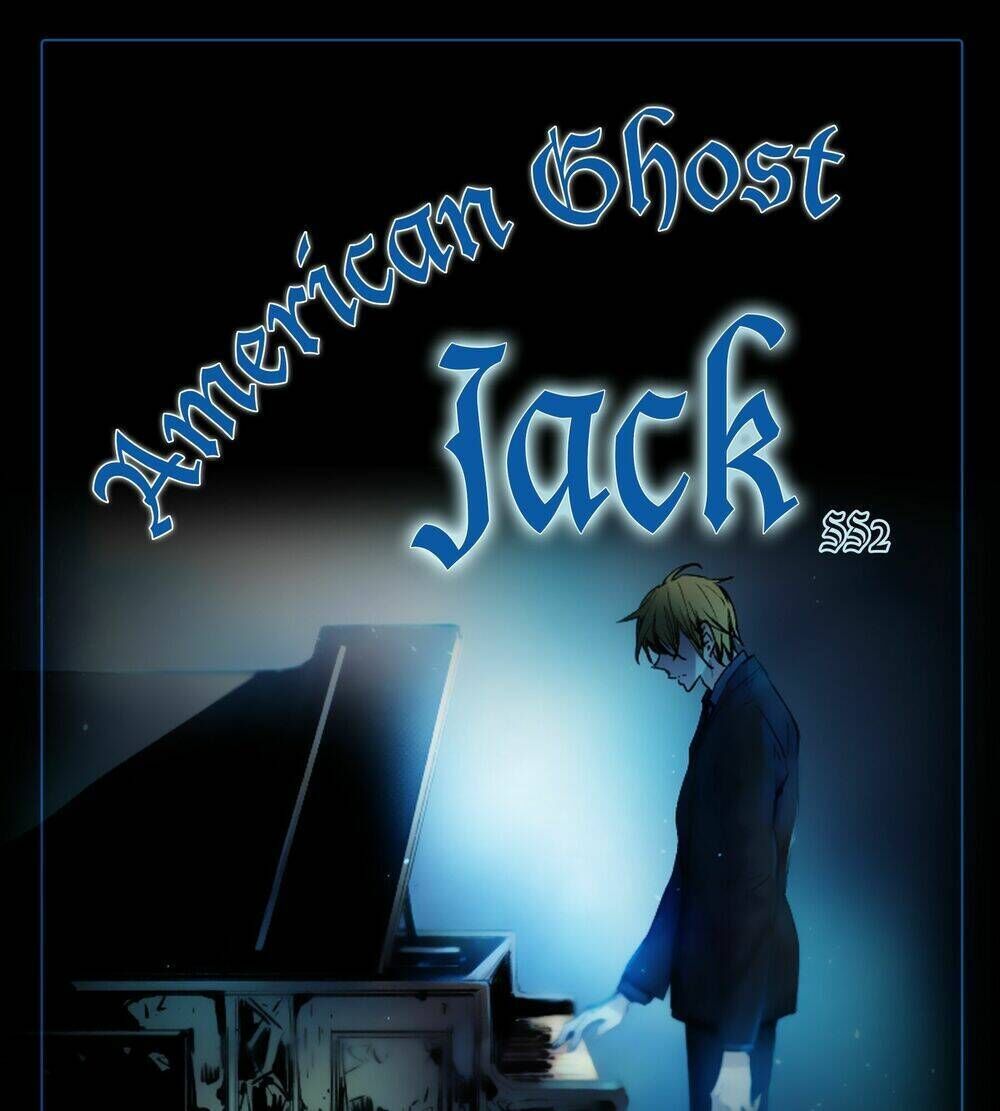 american ghost jack chương 66 - Trang 2