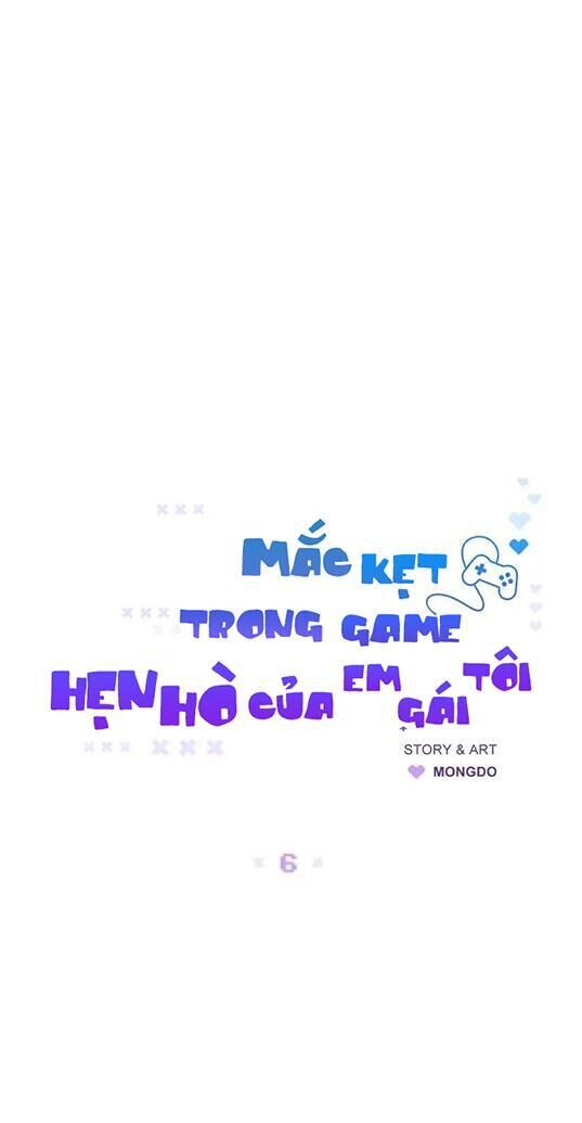 Mắc Kẹt Trong Game Hẹn Hò Của Em Gái Tôi Chapter 6 - Trang 1