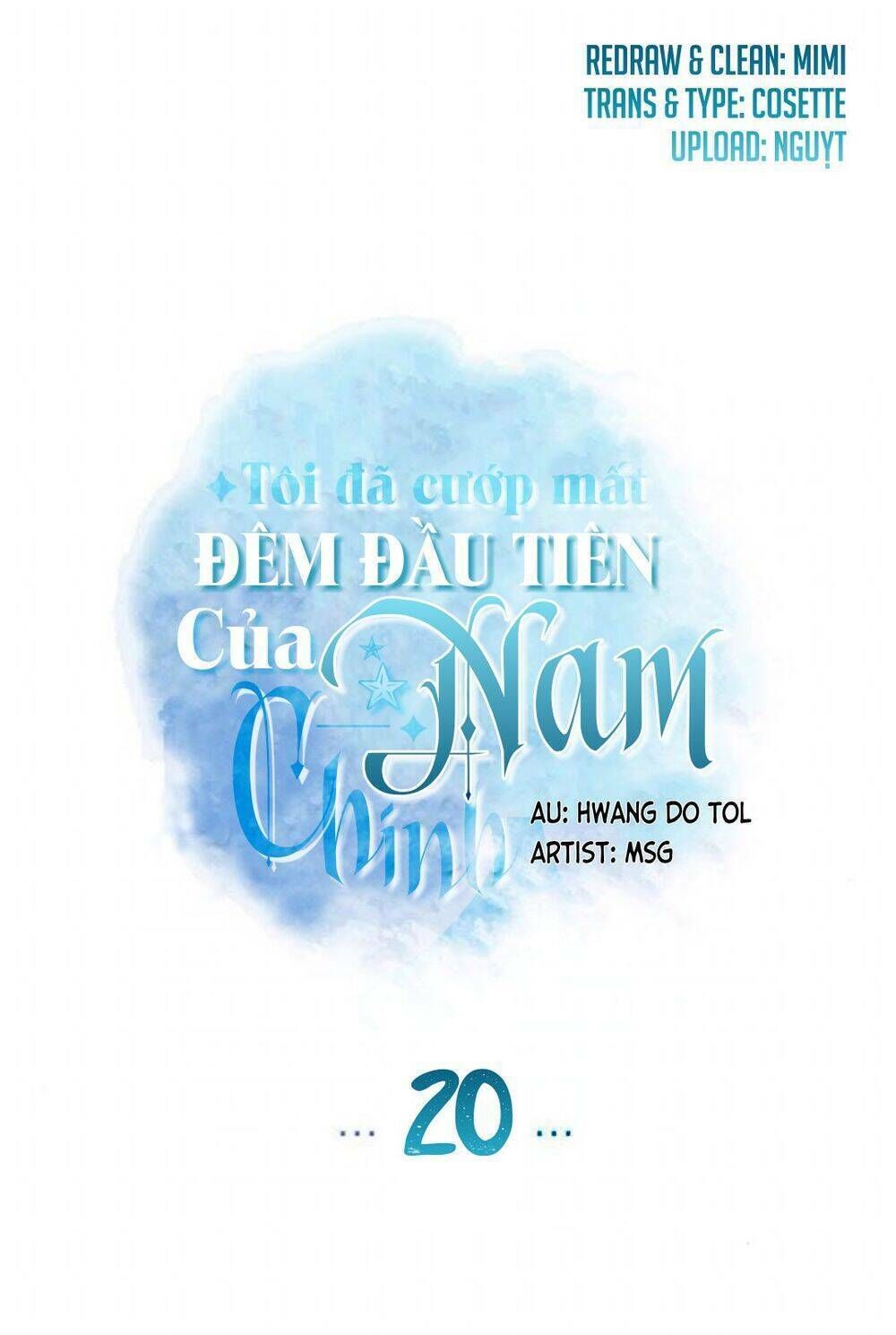 tôi đã cướp mất đêm đầu tiên của nam chính chapter 20 - Next chapter 21