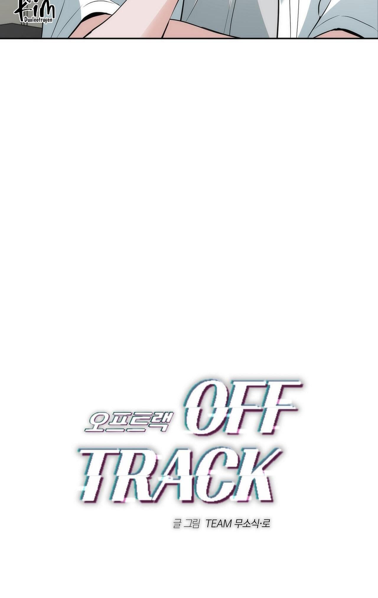 Off Track Chapter 23 - Trang 2