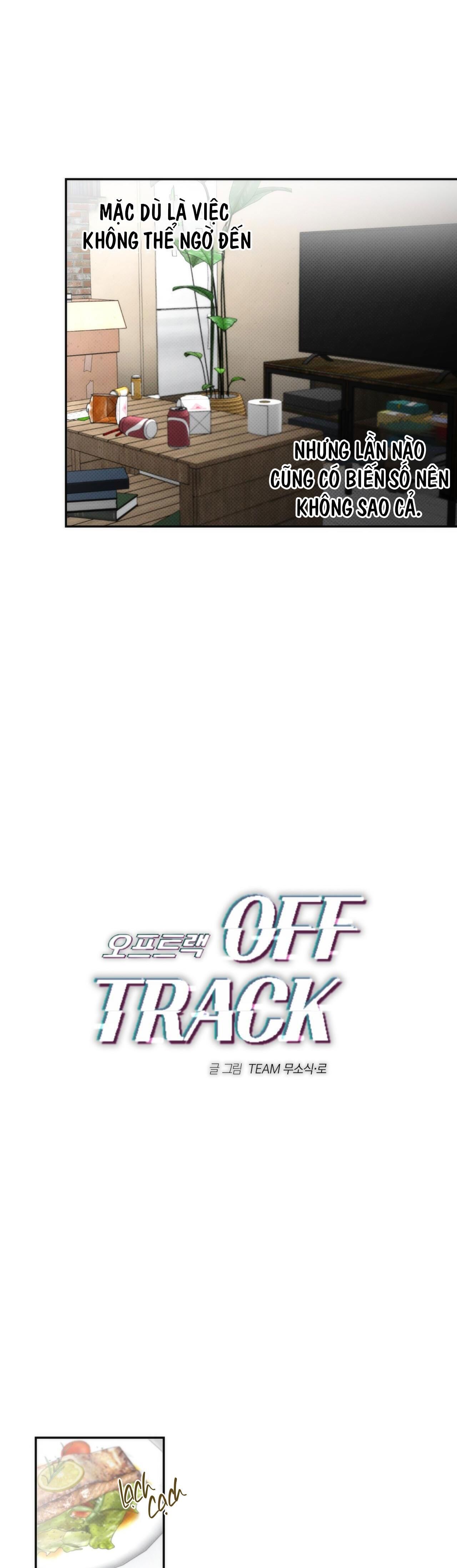 Off Track Chapter 13 - Trang 2