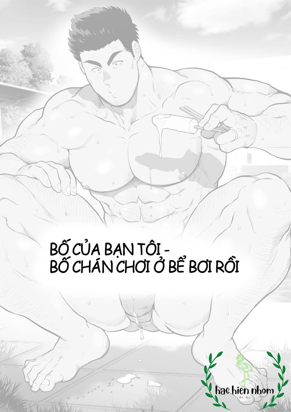 bạn tôi có một người cha rất đô con Chapter 15 hachiennhom - Next Chapter 16