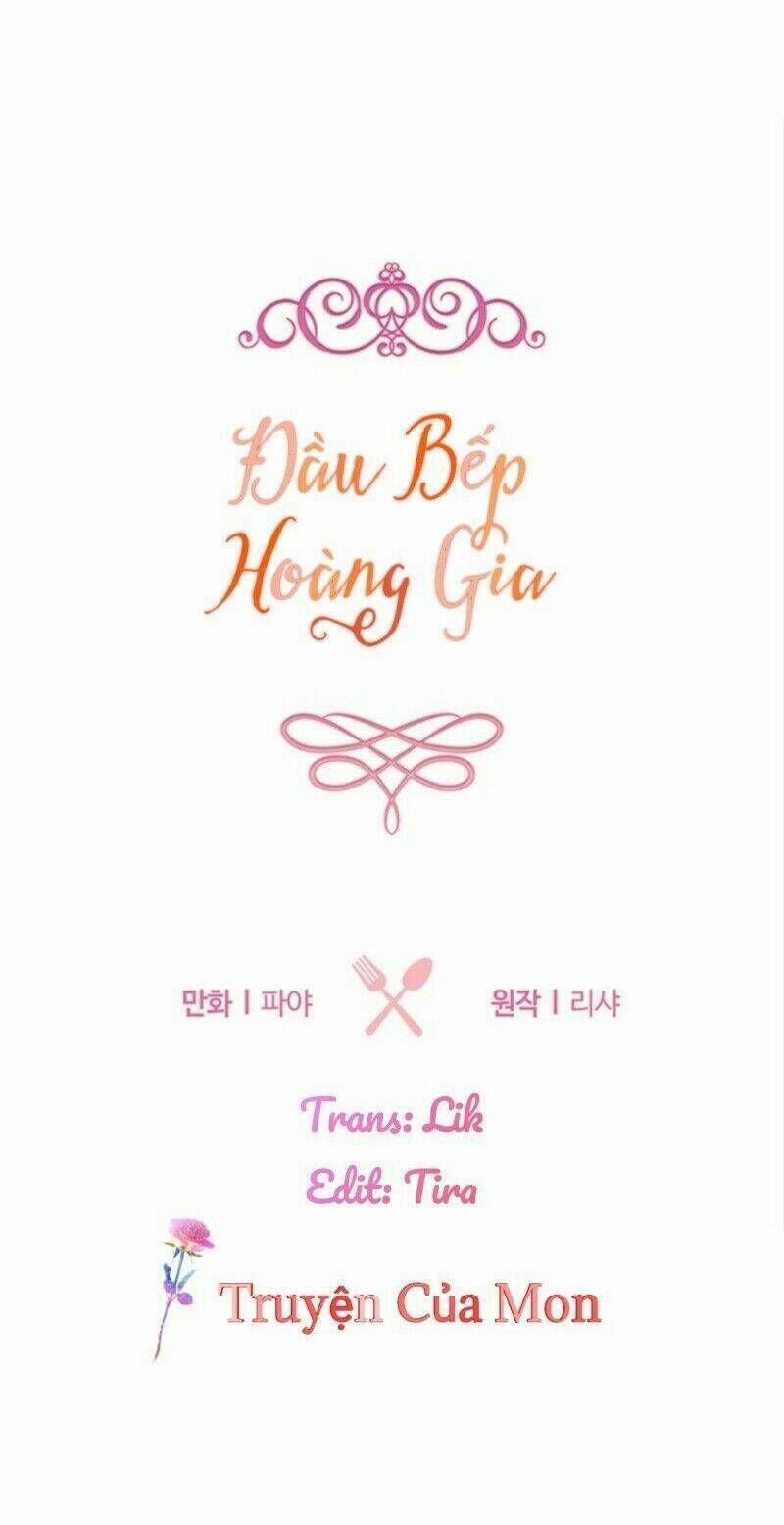 đầu bếp hoàng gia chapter 4 - Next chapter 5