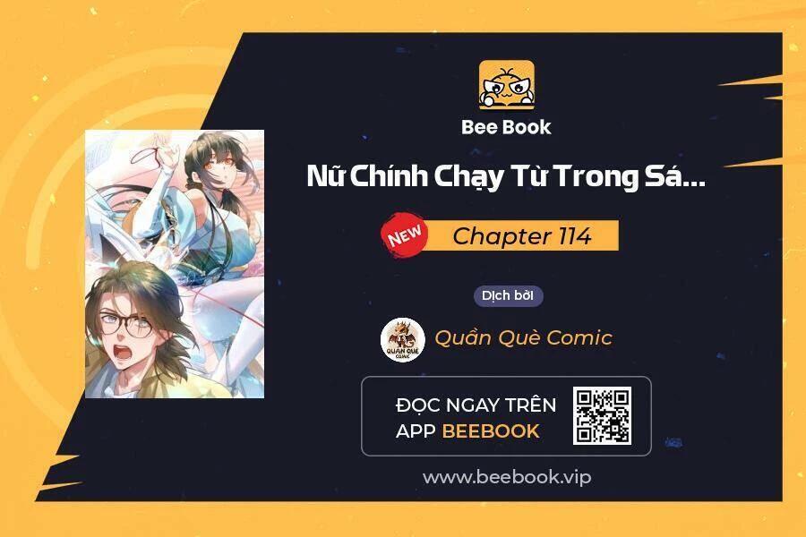 Nữ Chính Từ Trong Sách Chạy Ra Ngoài Rồi Phải Làm Sao Đây? Chapter 114 - Next Chapter 115