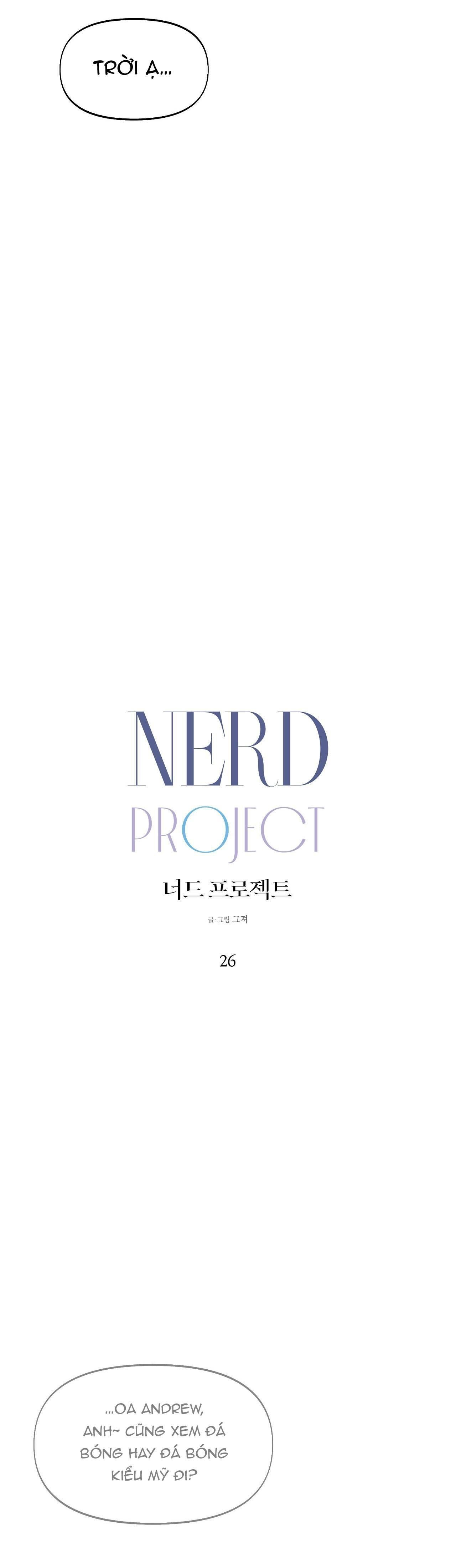 NERD PROJECT Chapter 26 - Trang 2