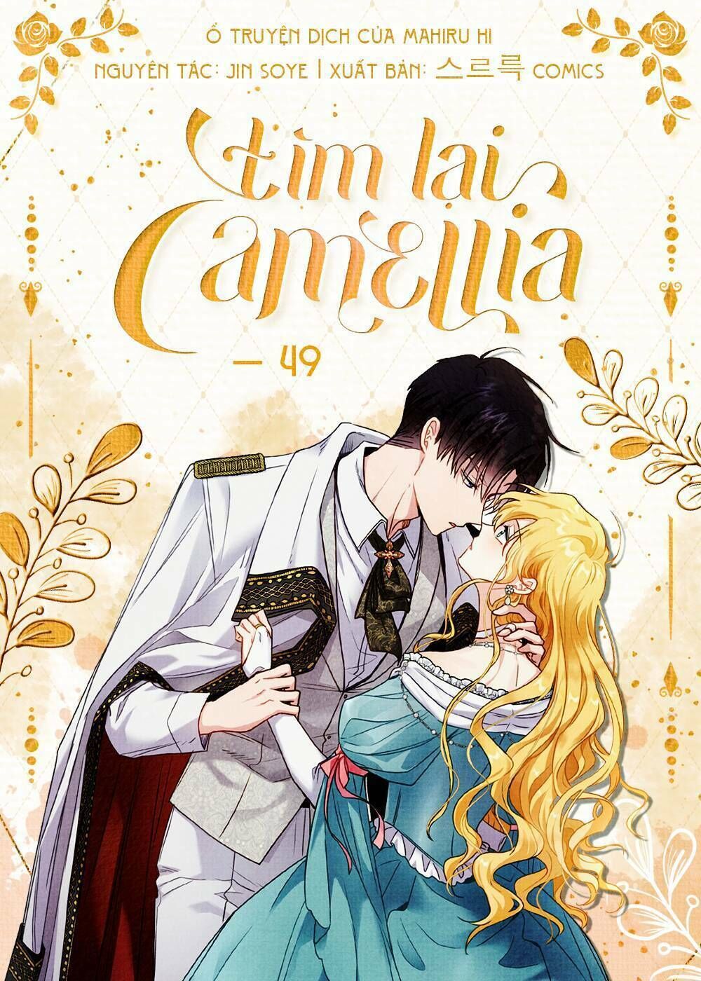 tìm lại camellia Chapter 49 - Next Chương 49