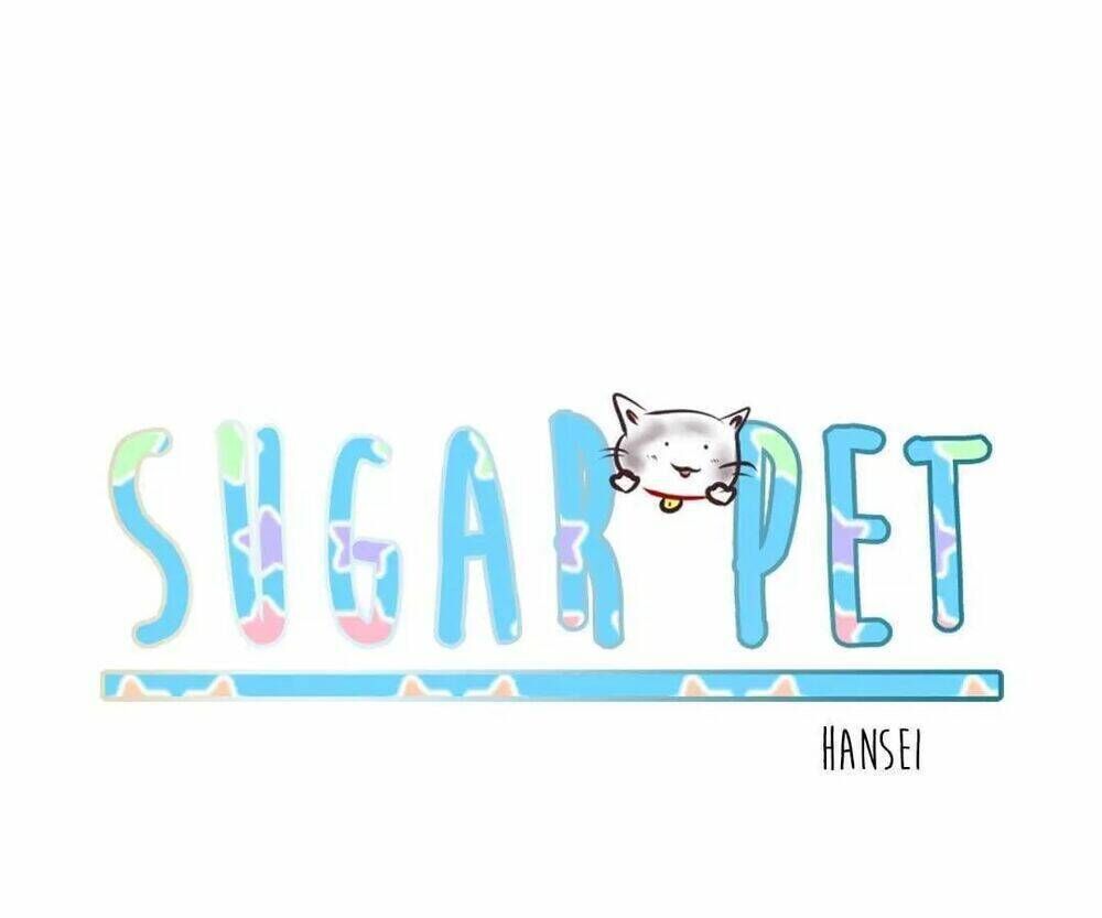 Sugar Pet Chapter 1 - Trang 2