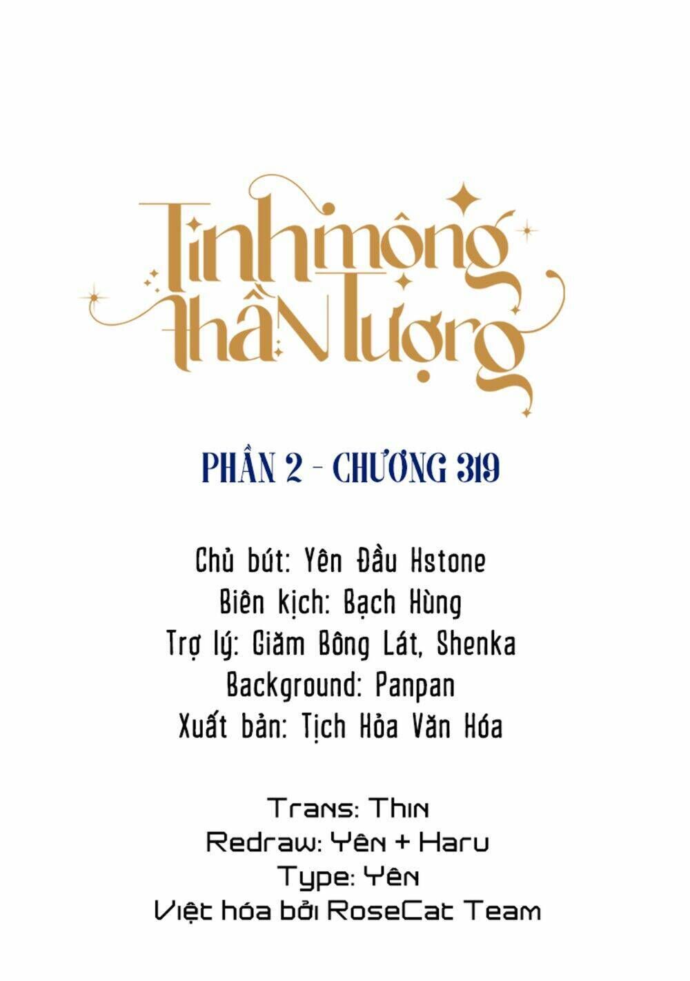 tinh mộng thần tượng chapter 319 - Next chapter 320