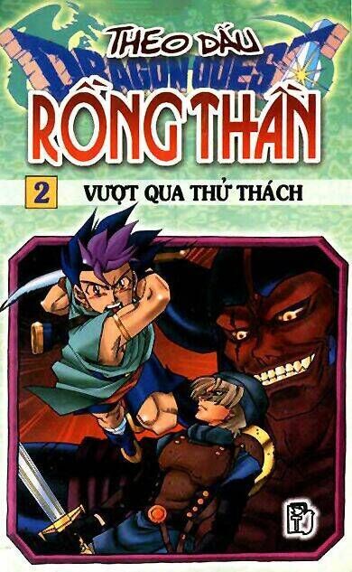 Theo Dấu Rồng Thần - Dragon Quest Chapter 6 - Trang 2