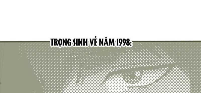 trùng sinh về 1998, yêu đương không bằng trở nên lớn mạnh Chương 0 - Next Chương 1