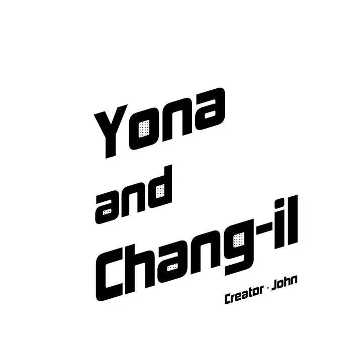 yona và chang-il Chapter 1 - Next Chương 2