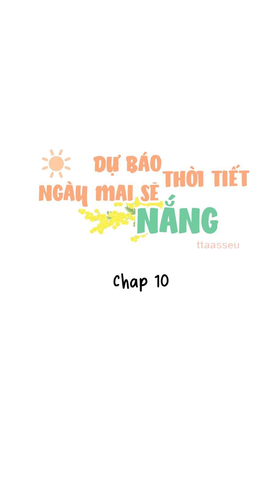 Dự Báo Thời Tiết Ngày Mai Sẽ Nắng Chapter 10 - Trang 2