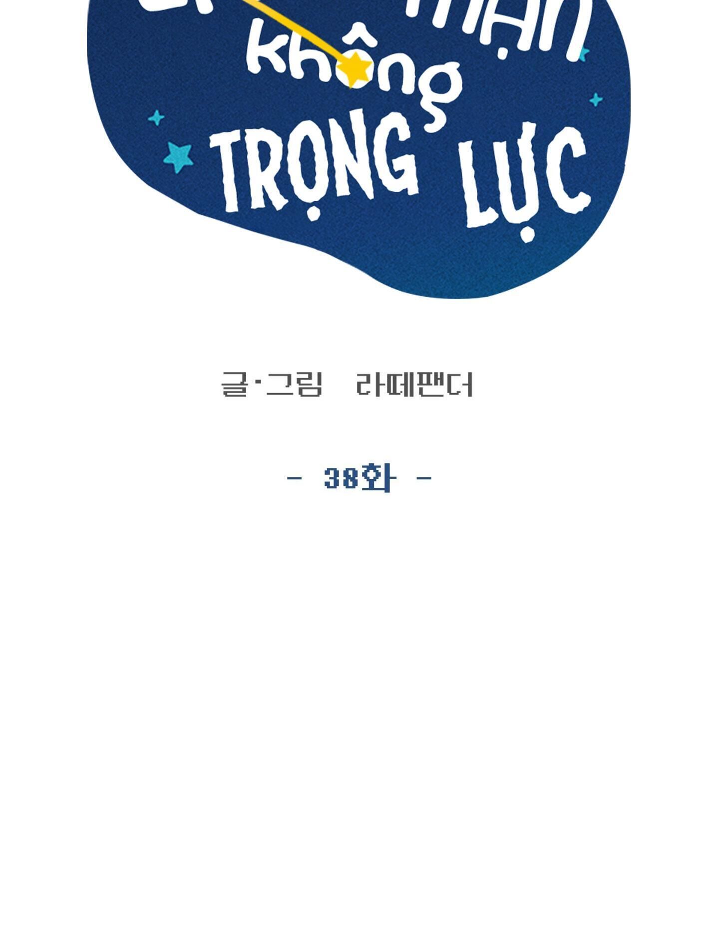 LÃNG MẠN KHÔNG TRỌNG LỰC Chapter 38 - Next Chapter 38